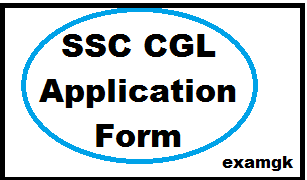 SSC CGL Exam Date, Application Form