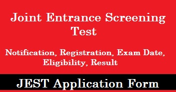JEST Application Form, Exam Date, Syllabus