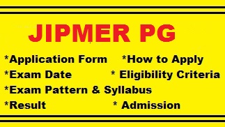 JIPMER PG Exam Date, Application Form, Registration