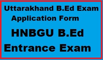 Uttarakhand B.Ed Application Form 