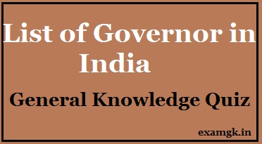 Governor of Indian State GK Quiz