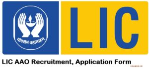 LIC Recruitment 2024|LIC AAO 2024 Application Form